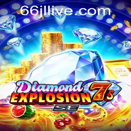 Exploring DiamondExplosion7sSE: A Comprehensive Guide to This Thrilling Game