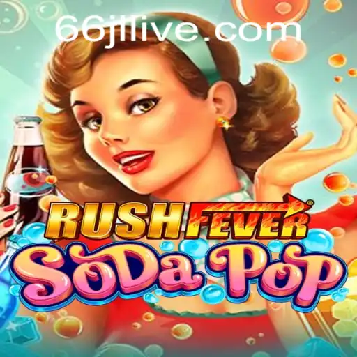 Exploring the Thrills of RushFeverSodaPop: An Enthralling Gaming Experience