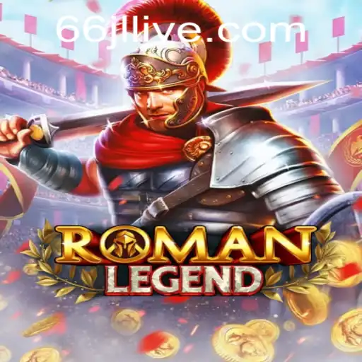 Unveiling the Mystique of RomanLegend: A Journey Through Time and Strategy