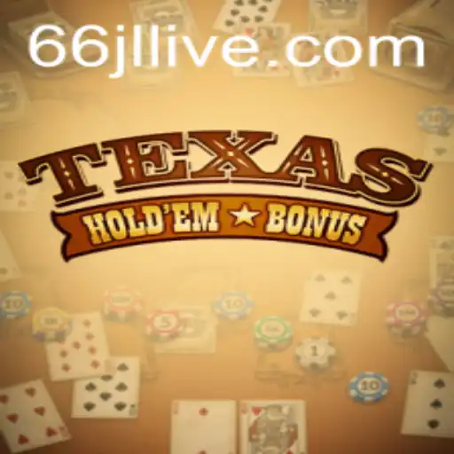 Exploring the Thrills of Texas Hold'em Bonus